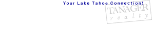 Your Lake Tahoe Connection!